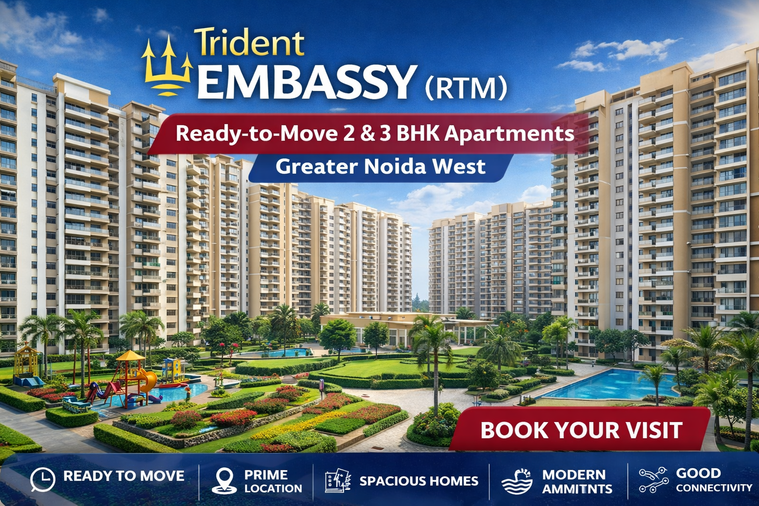 Trident Embassy (RTM)
